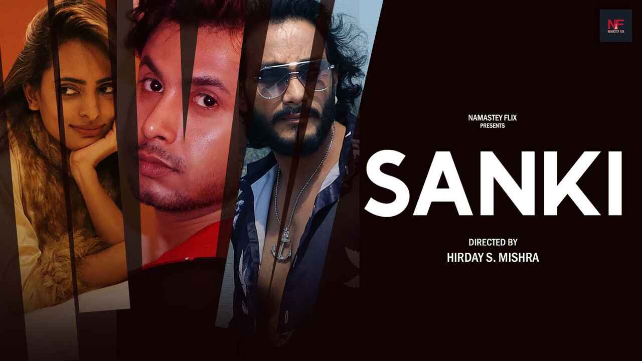 Sanki 2024 Namasteyflix Film Pendek Hindi Xxx Bikin Muncrat